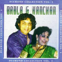 Diamond Collection Vol.1  - Babla & Kanchan