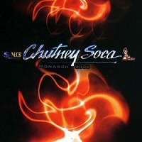 Chutney Soca Monarch 2008 - Various Artists