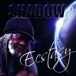 Ecstasy  - Shadow