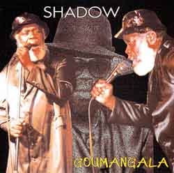 Shadow - Goumangala